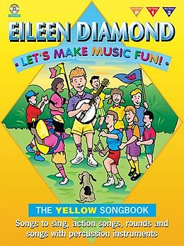 Kartonierter Einband Let's Make Music Fun! Yellow Book: Book & CD [With CD (Audio)] von Eileen Diamond