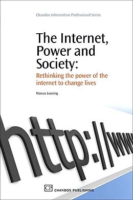 Couverture cartonnée The Internet, Power and Society de Marcus Leaning