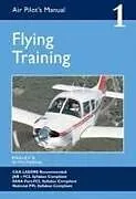 Kartonierter Einband Air Pilot's Manual - Flying Training von Dorothy Saul-Pooley, Esther Law