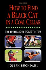 eBook (epub) How to find a Black Cat in a Coal Cellar de Joe Buchdahl