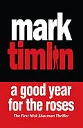 E-Book (epub) A Good Year for the Roses von Mark Timlin