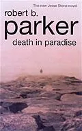 E-Book (epub) Death in Paradise von Robert B Parker