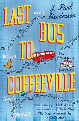 E-Book (epub) Last Bus to Coffeeville von J. Paul Henderson