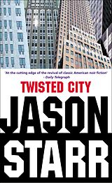 eBook (epub) Twisted City de Jason Starr