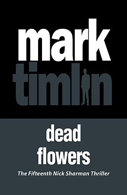 eBook (epub) Dead Flowers de Mark Timlin