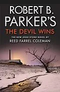 E-Book (epub) Robert B. Parker's The Devil Wins von Reed Farrel Coleman