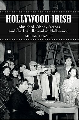 eBook (epub) Hollywood Irish de Adrian Frazier