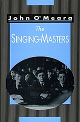 eBook (epub) The Singing Masters de John O'Meara