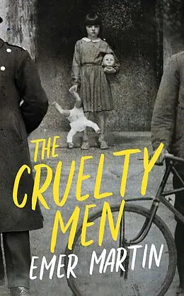 E-Book (epub) The Cruelty Men von Emer Martin