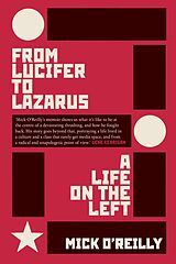 E-Book (epub) From Lucifer to Lazarus von Mick O'Reilly