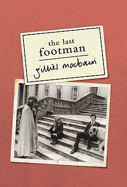 eBook (epub) The Last Footman de Gillies Macbain