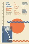 E-Book (epub) Out of the Ordinary von Dillon, Michael Jivaka, Lobzang