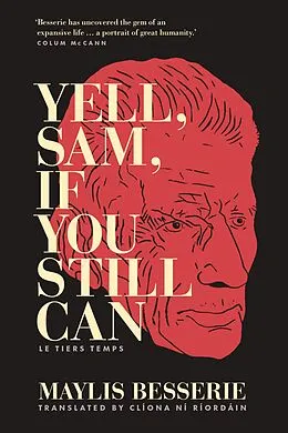 E-Book (epub) Yell, Sam, If You Still Can von Maylis Besserie