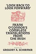E-Book (epub) 'Look Back to Look Forward' von Frank O'Connor