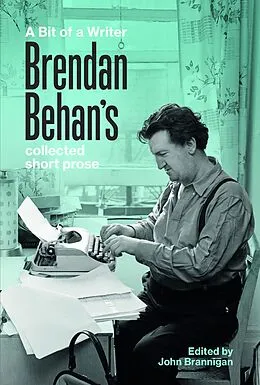 E-Book (epub) A Bit of a Writer von Brendan Behan