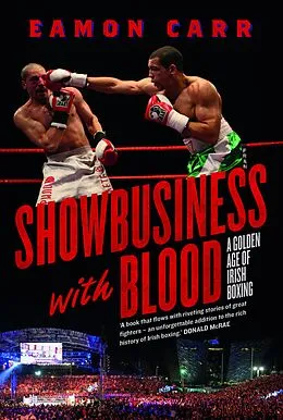 E-Book (epub) Showbusiness with Blood von Eamon Carr