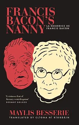 E-Book (epub) Francis Bacon's Nanny von Maylis Besserie