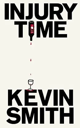 E-Book (epub) Injury Time von Kevin Smith
