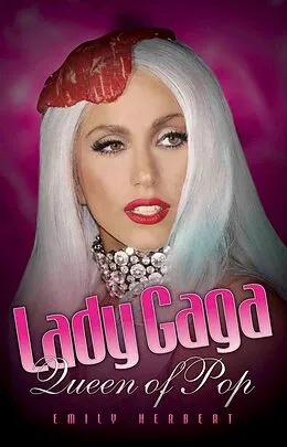 E-Book (epub) Lady Gaga von Emily Herbert