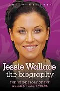 E-Book (epub) Jessie Wallace von Emily Herbert