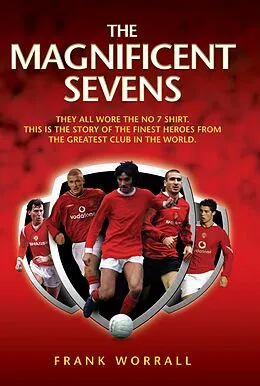 E-Book (epub) The Magnificent Sevens von Frank Worrall