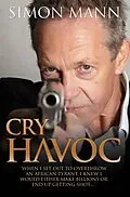 E-Book (epub) Cry Havoc von Simon Mann