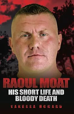ePUB Raoul Moat von Vanessa Howard