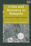 Crisis and Recovery in Malaysia