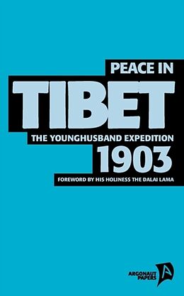 Couverture cartonnée Peace in Tibet de Tim Coates
