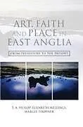 Art, Faith and Place in East Anglia