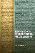 Livre Relié Tennyson's Philological Medievalism de Sarah Weaver