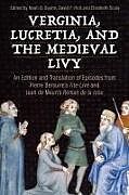 Livre Relié Verginia, Lucretia, and the Medieval Livy de 