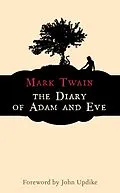 E-Book (epub) The Diary of Adam and Eve von Mark Twain