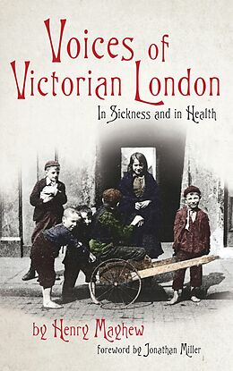 eBook (epub) Voices of Victorian London de Henry Mayhew