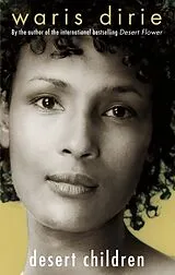 Kartonierter Einband Desert Children von Waris Dirie