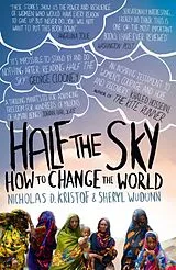 Kartonierter Einband Half The Sky von Kristof Nicholas D., Sheryl WuDunn