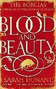 Poche format B Blood and Beauty von Sarah Dunant