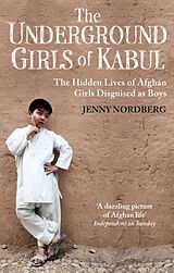 Couverture cartonnée The Underground Girls of Kabul de Jenny Nordberg