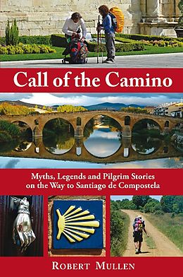 E-Book (epub) Call of the Camino von Robert Mullen