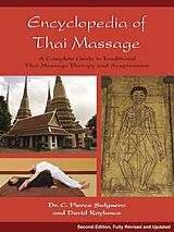 Couverture cartonnée Encyclopedia of Thai Massage de C. Pierce Salguero, David Roylance