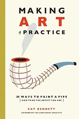 E-Book (epub) Making Art a Practice von Cat Bennett