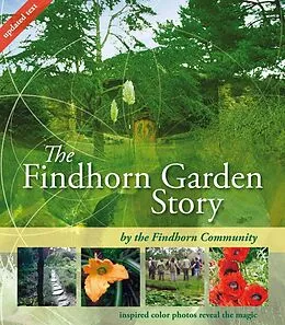 E-Book (epub) The Findhorn Garden Story von The Findhorn Community