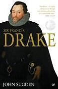 Livre de poche Sir Francis Drake de John Sugden