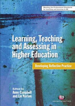 Couverture cartonnée Learning, Teaching and Assessing in Higher Education de Anne Campbell, Lin Norton