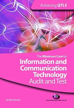 E-Book (epub) The Minimum Core for Information and Communication Technology: Audit and Test von Sandra Murray