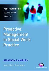 eBook (epub) Proactive Management in Social Work Practice de Sharon Lambley