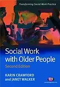 PDF Social Work with Older People von Karin Crawford, Janet Walker