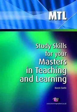 E-Book (epub) Study Skills for your Masters in Teaching and Learning von Karen Castle