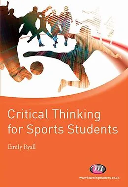 E-Book (epub) Critical Thinking for Sports Students von Emily Ryall