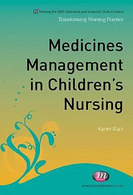 E-Book (epub) Medicines Management in Children's Nursing von Karen Blair